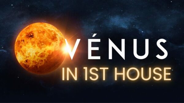 Venus in 1st House